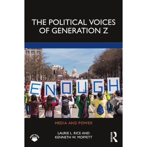 The Political Voices of Generation Z - Paperback