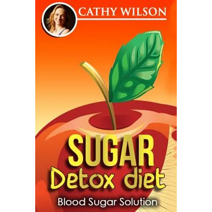 Sugar Detox Diet: Blood Sugar Solution - Paperback