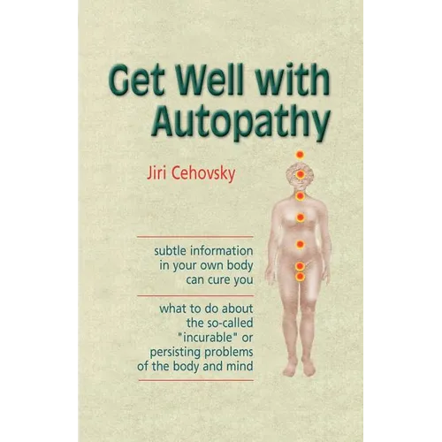 Get Well with Autopathy - Paperback