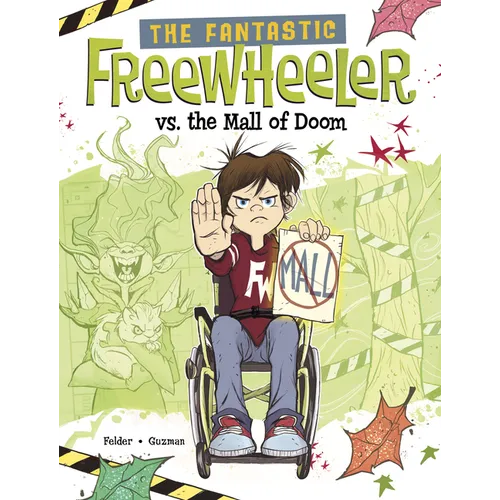The Fantastic Freewheeler vs. the Mall of Doom: A Graphic Novel - Paperback