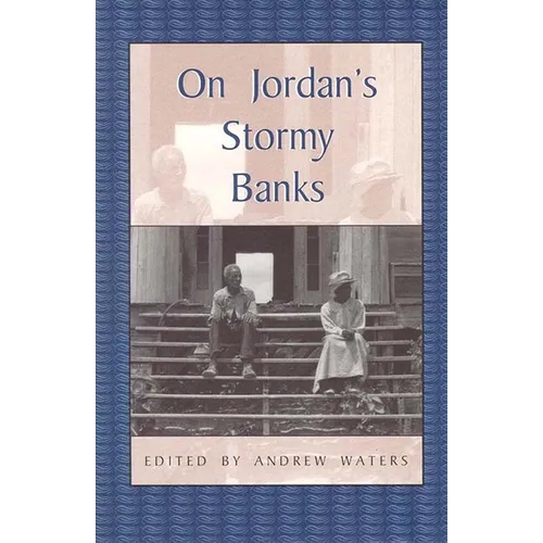 On Jordan's Stormy Banks: Personal Accounts of Slavery in Georgia - Paperback
