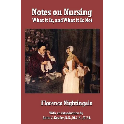 Notes on Nursing: What It Is, and What It Is Not - Paperback
