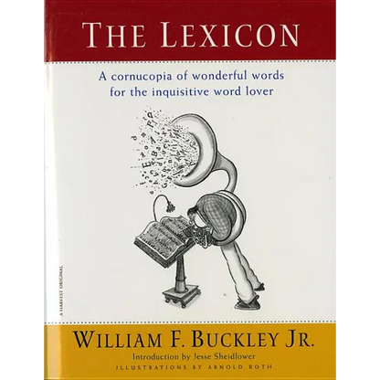 The Lexicon: A Cornucopia of Wonderful Words for the Inquisitive Word Lover - Paperback