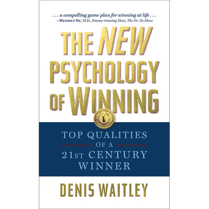 The New Psychology of Winning Live: Top Qualities of a 21st Century Winner - Paperback