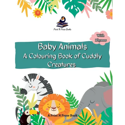 Baby Animals - A Colouring Book of Cuddly Creatures - Coloring Activity Book for Kids - Nature Coloring - Fine Print - Paperback