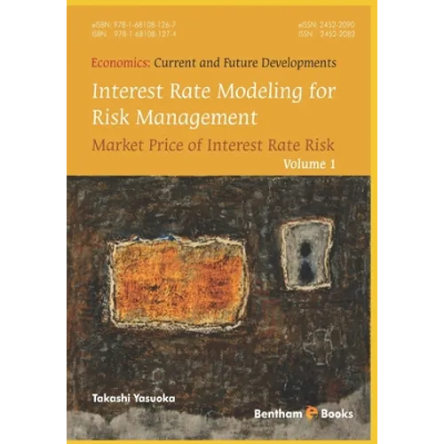 Interest Rate Modeling for Risk Management: Market Price of Interest Rate Risk - Paperback