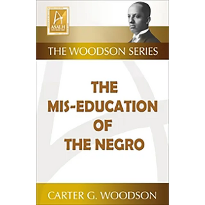 The Mis-Education of the Negro - Paperback