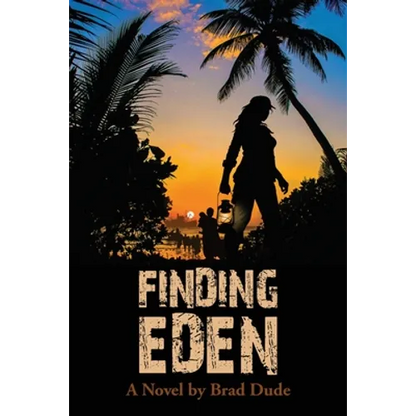 Finding Eden: A Perilous Quest For a Safe Migrant Homeland - Paperback
