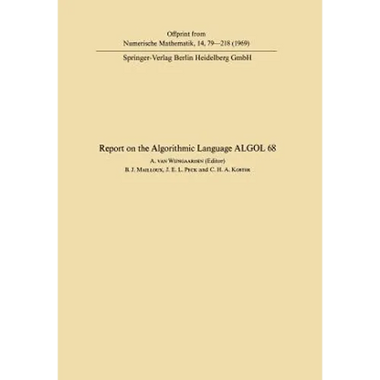 Report of Algorithmic Language ALGOL 68 - Paperback