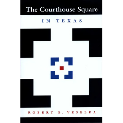 The Courthouse Square in Texas - Paperback