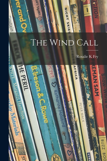 The Wind Call - Paperback