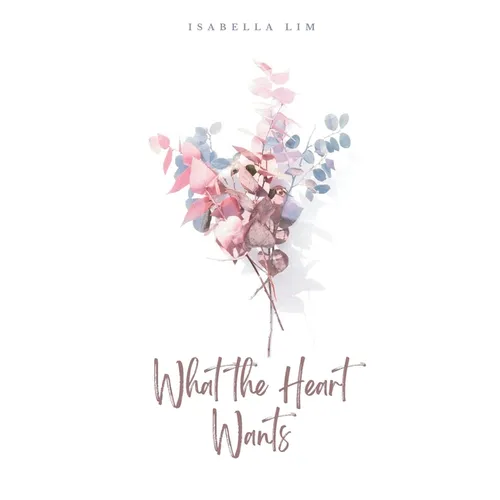What the Heart Wants - Paperback