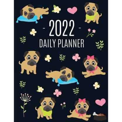 Pug Planner 2022: Funny Tiny Dog Monthly Agenda January-December Organizer (12 Months) Cute Canine Puppy Pet Scheduler with Flowers & Pretty Pink Hear - Paperback