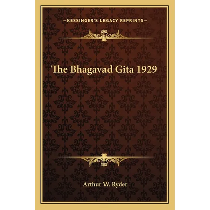 The Bhagavad Gita 1929 - Paperback