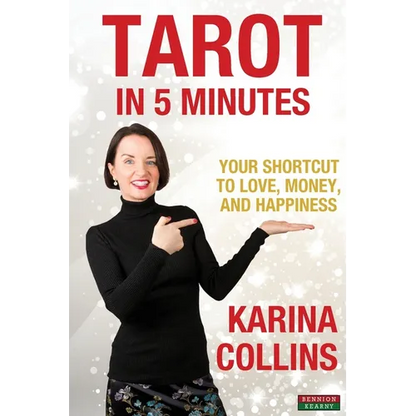 Tarot in 5 Minutes: Your Shortcut to Love, Money, and Happiness - Paperback