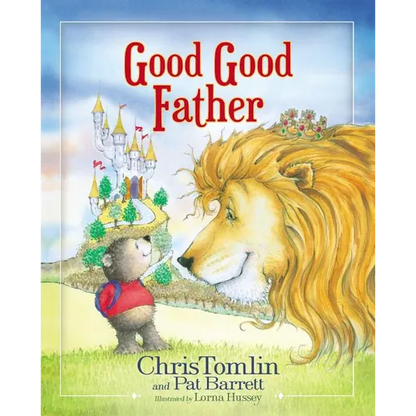 Good Good Father - Hardcover