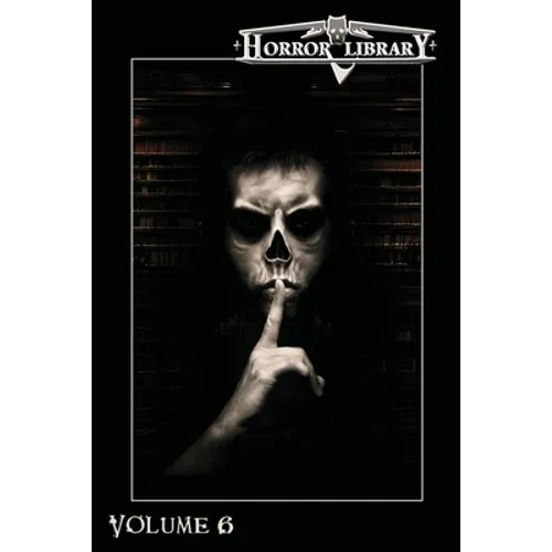 Horror Library, Volume 6 - Paperback