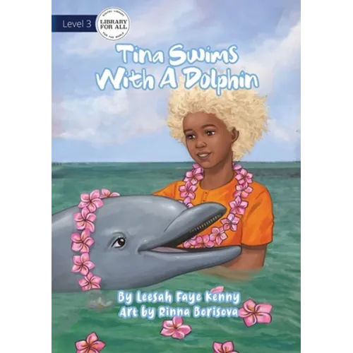 Tina Swims With A Dolphin - Paperback