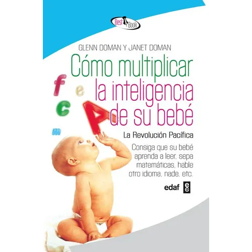 Como Multiplicar La Inteligencia de Su Bebe - Paperback