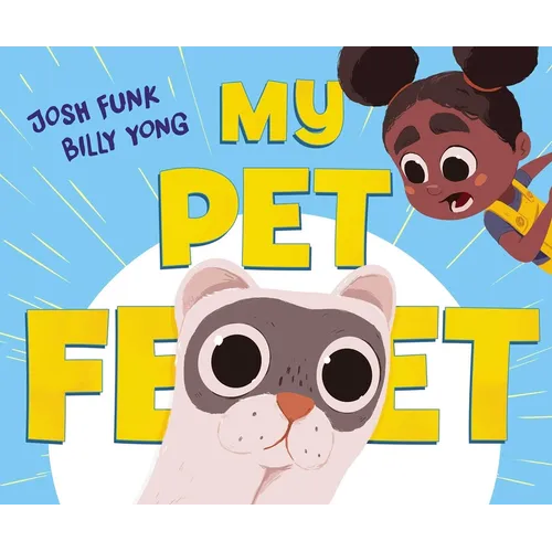 My Pet Feet - Hardcover