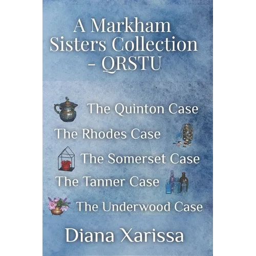A Markham Sisters Collection - QRSTU - Paperback