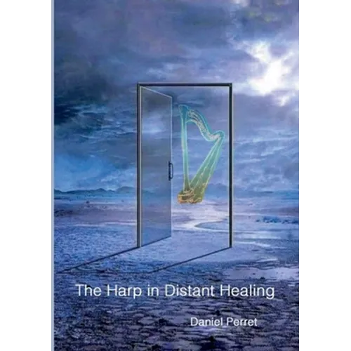 The Harp in Distant Healing - Paperback