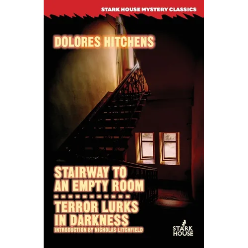 Stairway to an Empty Room / Terror Lurks in Darkness - Paperback