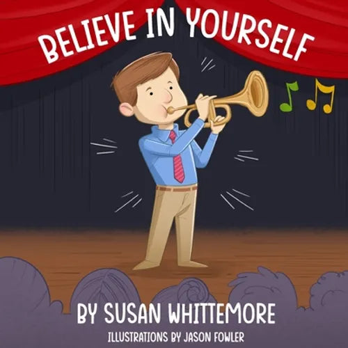 Believe in Yourself - Paperback