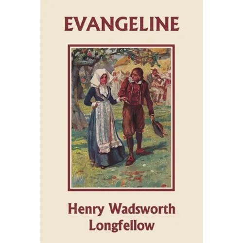 Evangeline (Yesterday's Classics) - Paperback