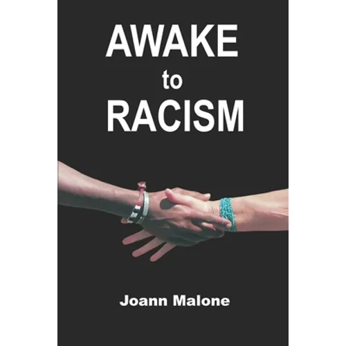 AWAKE to Racism - Paperback