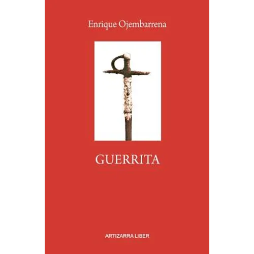 Guerrita: Novela Histórica - Paperback