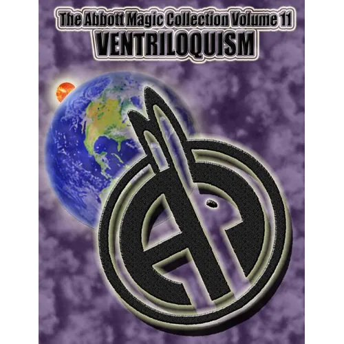 The Abbott Magic Collection Volume 11: Ventriloquism - Paperback