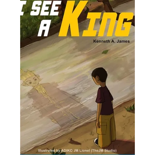 I See A King - Hardcover