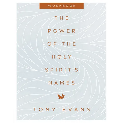The Power of the Holy Spirit's Names Workbook - Paperback