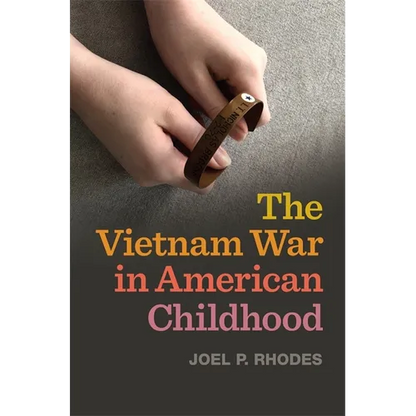 The Vietnam War in American Childhood - Paperback