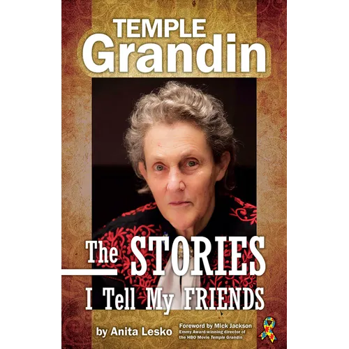 Temple Grandin: The Stories I Tell My Friends - Paperback