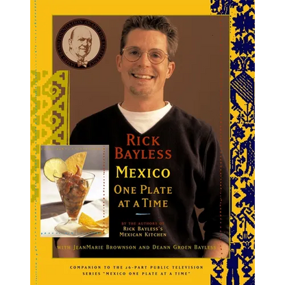 Mexico One Plate at a Time - Hardcover