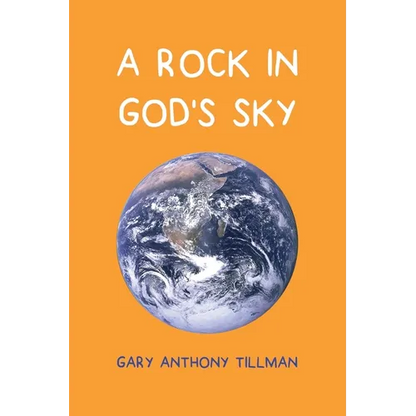 A Rock in God's Sky - Paperback