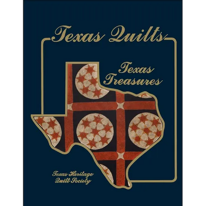 Texas Quilts: Texas Treasures - Hardcover