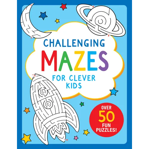 Challenging Mazes for Clever Kids - Paperback