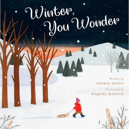 Winter, You Wonder - Hardcover