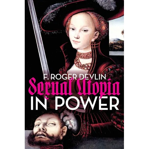 Sexual Utopia in Power - Paperback