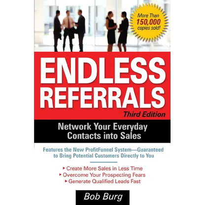 Endless Referrals, Third Edition - Paperback