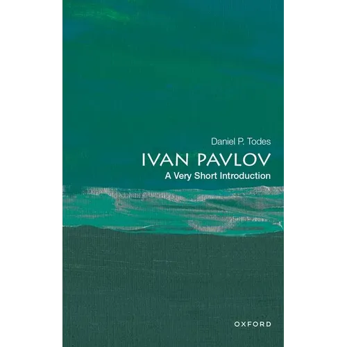Ivan Pavlov: A Very Short Introduction - Paperback