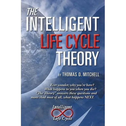 The Intelligent LifeCycle Theory - Paperback