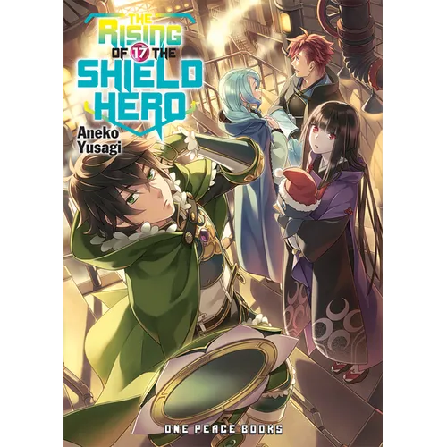 The Rising of the Shield Hero Volume 17: Light Novel - Paperback