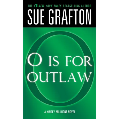 O Is for Outlaw: A Kinsey Millhone Novel - Mass Market Paperbound