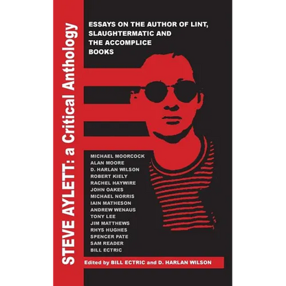 Steve Aylett: A Critical Anthology - Paperback