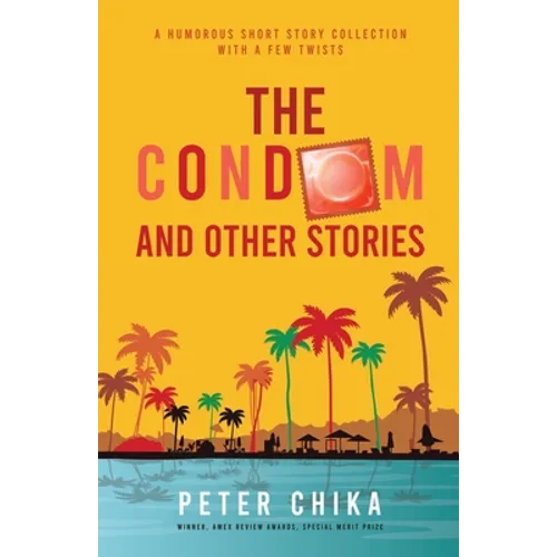 The Condom and Other Stories - Paperback