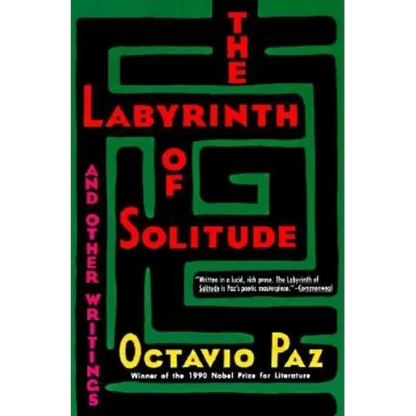 The Labyrinth of Solitude - Paperback